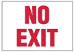 11018 No Exit Sign