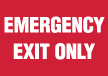 11065 Emergency Exit Only Sign